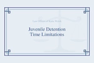 How Long Can a Juvenile Be Detained?